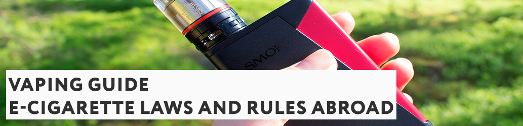 E-cigarette laws and rules abroad