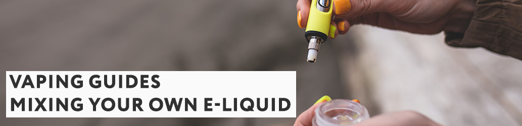 Mixing Your Own E-liquid